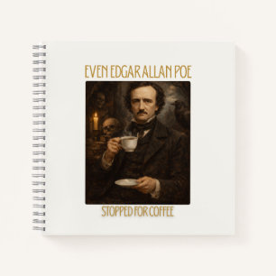 Zelfs Edgar Allan Poe Stopte Om Koffie Notitieboek
