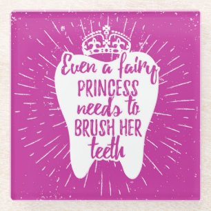 Zelfs een fairy prinses moet haar tanden poetsen glazen onderzetter