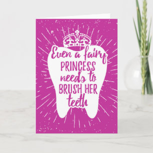 Zelfs een fairy prinses moet haar tanden poetsen. kaart