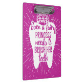 Zelfs een fairy prinses moet haar tanden poetsen klembord (Rechts)