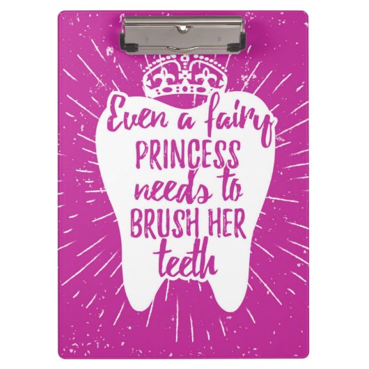 Zelfs een fairy prinses moet haar tanden poetsen klembord (Voorkant)
