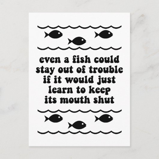 Zelfs een vis kan uit de problemen blijven briefkaart (Voorkant)