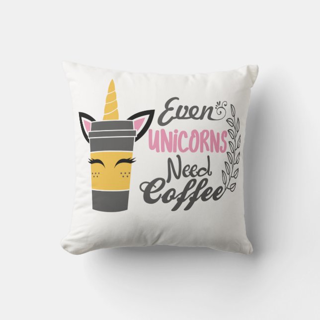 Zelfs eenhoorns hebben een koffiefeestje nodig kussen (Voorkant)
