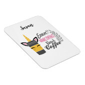 Zelfs eenhoorns hebben een koffiefeestje nodig magneet (Rechterzijde)