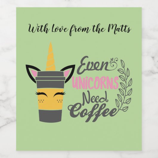Zelfs eenhoorns hebben een koffiefeestje nodig wijn etiket (Enkel label)