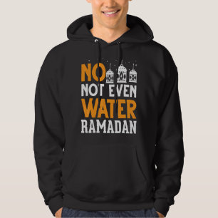 Zelfs geen watermoslim die Islam Arabisch Ramadan  Hoodie