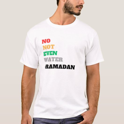 zelfs geen waterramadan t-shirt (Voorkant)