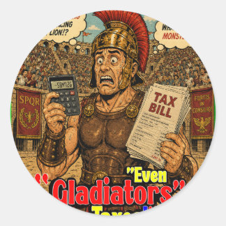 Zelfs Gladiatoren Vreezen Belastingen Grappige Rom Ronde Sticker