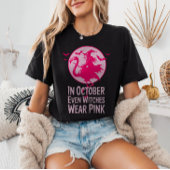 Zelfs heksen Draag roze borstkanker T-shirt