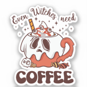 Zelfs heksen hebben koffie nodig sticker