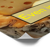 Zelfs in de ruimte is kaas niet van deze wereld poster (Hoek)