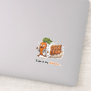 Zelfs in mijn dromen Funny Dr Carrot Med-student Sticker