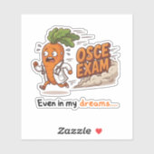 Zelfs in mijn dromen Funny Dr Carrot Med-student Sticker (Vel)