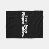 Zelfs Jezus draaide tafels om Grappige Jezus houdt Fleece Deken (Voorkant (Horizontaal))