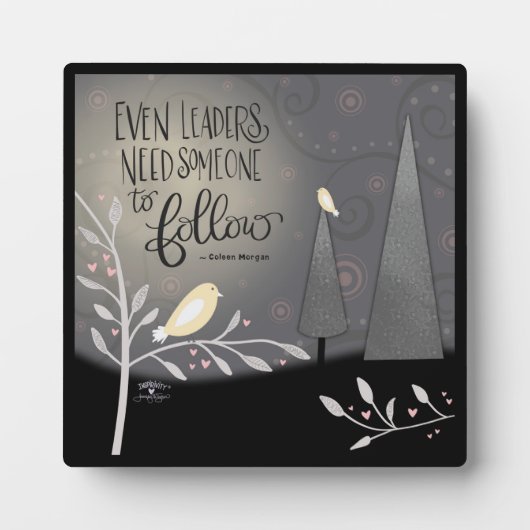 Zelfs leiders hebben iemand nodig om te volgen fotoplaat (Voorkant)