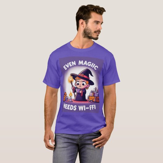 Zelfs magie heeft wifi nodig t-shirt (Voorkant volledig)