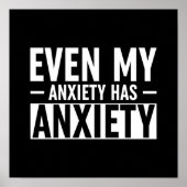 Zelfs mijn angst heeft angst poster (Voorkant)
