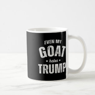 Zelfs mijn geit haat Trump Anti Trump Mannen Boer Koffiemok