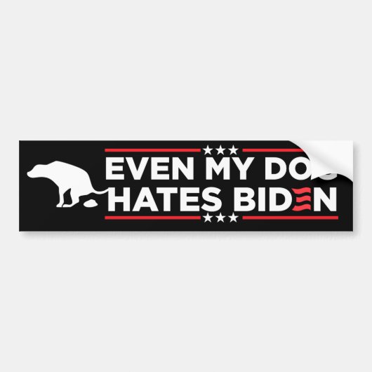 Zelfs mijn hond haat Biden Bumpersticker (Voorkant)