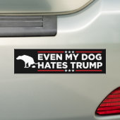 Zelfs mijn hond haat Trump Anti-Trump Bumpersticker (Op auto)