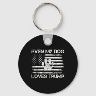 Zelfs mijn hond houdt van Trump USA Flag Election  Sleutelhanger