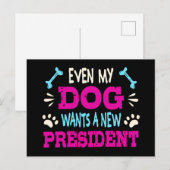 Zelfs mijn hond wil een nieuw president briefkaart (Voorkant / Achterkant)