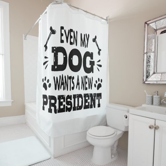 Zelfs mijn hond wil een nieuw president douchegordijn (In situ)