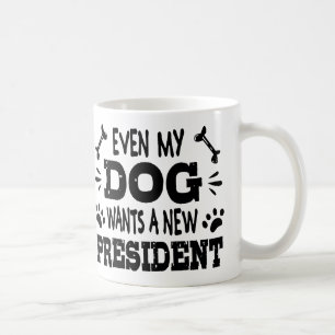 Zelfs mijn hond wil een nieuw president koffiemok