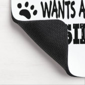 Zelfs mijn hond wil een nieuw president muismat (Hoek)