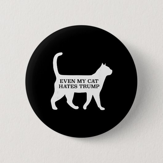 Zelfs mijn kat haat Trump Ronde Button 5,7 Cm (Voorkant)