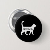 Zelfs mijn kat haat Trump Ronde Button 5,7 Cm (Voorkant /achterkant)