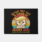 Zelfs mijn kat wacht op Trump 2024 Kleding Deurmat (Voorkant)