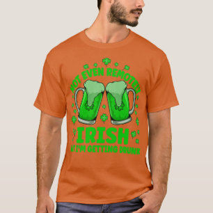 Zelfs niet op afstand Iers Drink bier Drink St Pat T-shirt
