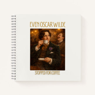 Zelfs Oscar Wilde Stopte voor Koffie Notitieboek