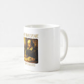 Zelfs Shakespeare Stopte voor Koffie Mok (Voorkant rechts)