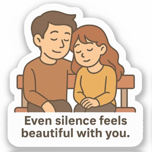 Zelfs stilte voelt mooi sticker (Voorkant)
