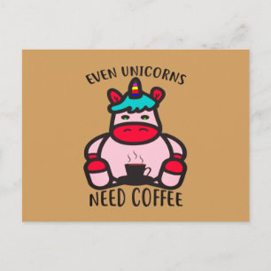 Zelfs Unicorns hebben koffie nodig Funny Pink Unic Briefkaart