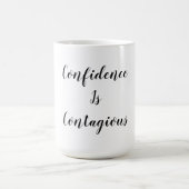 Zelfvertrouwen is Besmettelijk Mok | Inspirerende (Midden)