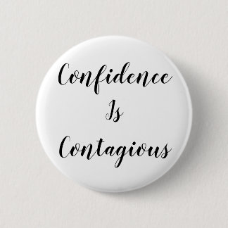 Zelfvertrouwen is Besmettelijk Mok | Inspirerende Ronde Button 5,7 Cm