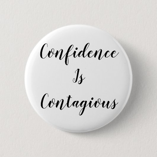 Zelfvertrouwen is Besmettelijk Mok | Inspirerende Ronde Button 5,7 Cm (Voorkant)