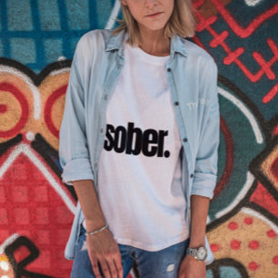 Zelfverzekerd, Gedurfd en Sober (Periode) T-shirt