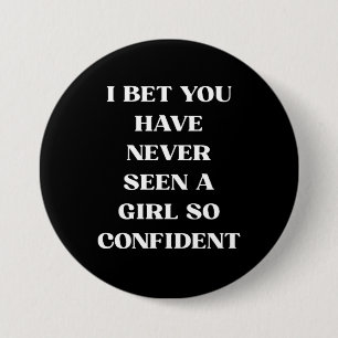 Zelfverzekerd Meisje Quote Zwart Quote, Feministe Ronde Button 7,6 Cm