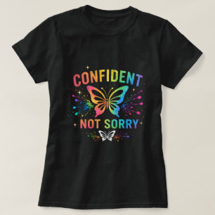 Zelfverzekerd Niet Sorry Vlinder Shirt 0047713