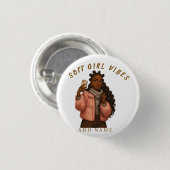 ZELFverzekerde STIJLvolle PARTIJ Ronde Button 3,2 Cm (Voorkant /achterkant)