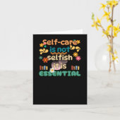 Zelfzorg is geen egoïstisch bewustzijn van geestel kaart (Gele Bloem)