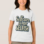 Zelfzorg is niet egoïstisch - bewustzijn van geest Tri-Blend shirt (Voorkant)
