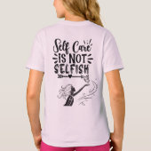 "Zelfzorg is niet egoïstisch" Inspirerend afbeeldi T-shirt (Achterkant)