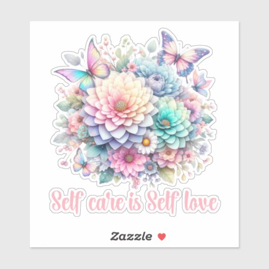 ZELFZORG IS ZELFLIEFDE, DAGELIJKSE POSITIEVE BEVES STICKER (Vel)