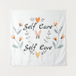 Zelfzorg is zelfliefde: omarm jezelf wandkleed