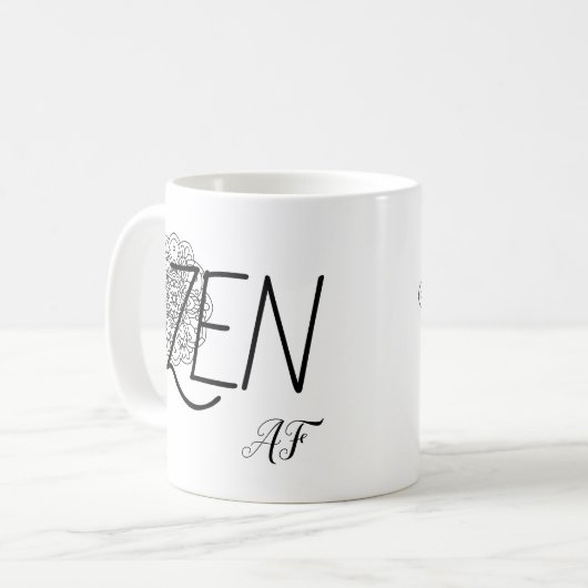 Zen AF Funny Humor Mandala Coffee Mok (Voorkant links)